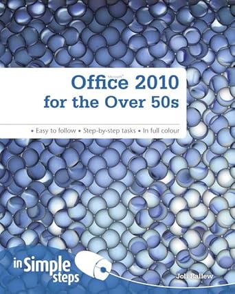 Office 2010 for the Over 50s In Simple Steps cover image