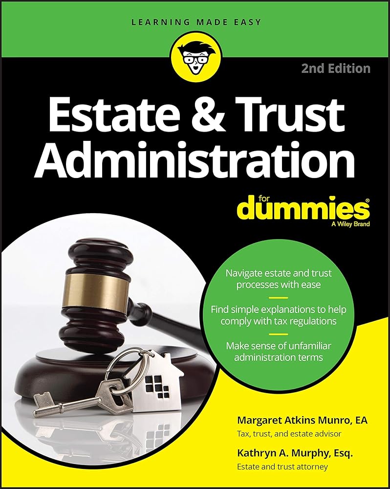 Estate & Trust Administration For Dummies cover image