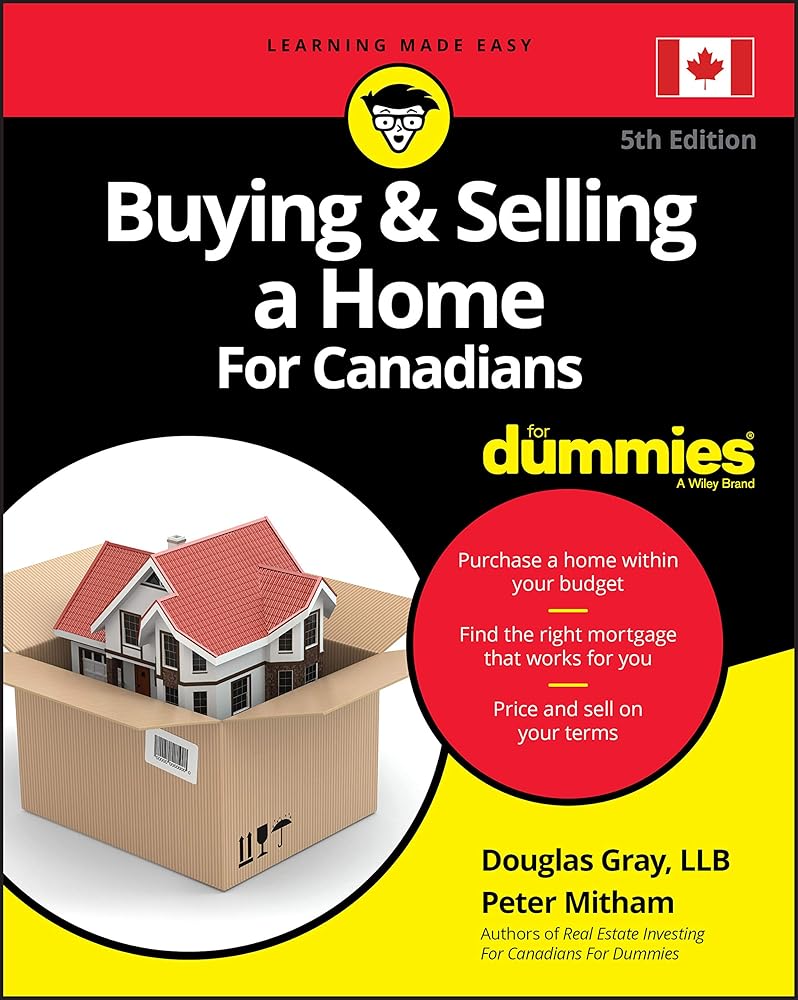 Buying & Selling a Home For Canadians For Dummies cover image