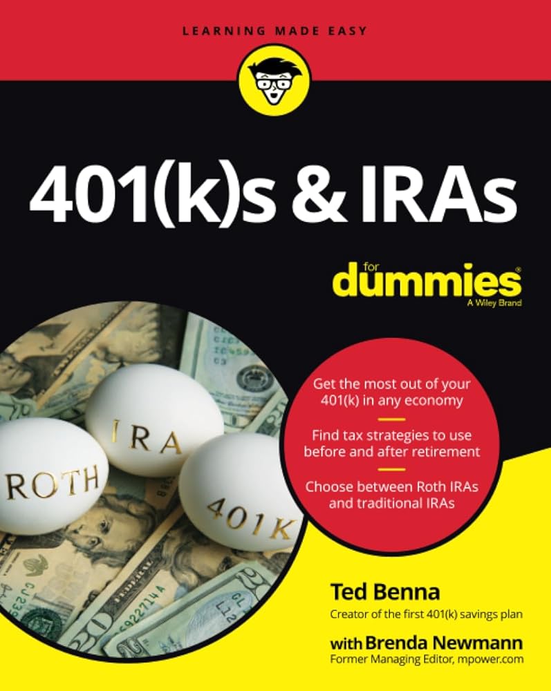 401(k)s & IRAs For Dummies (For Dummies (Business & Personal Finance)) cover image