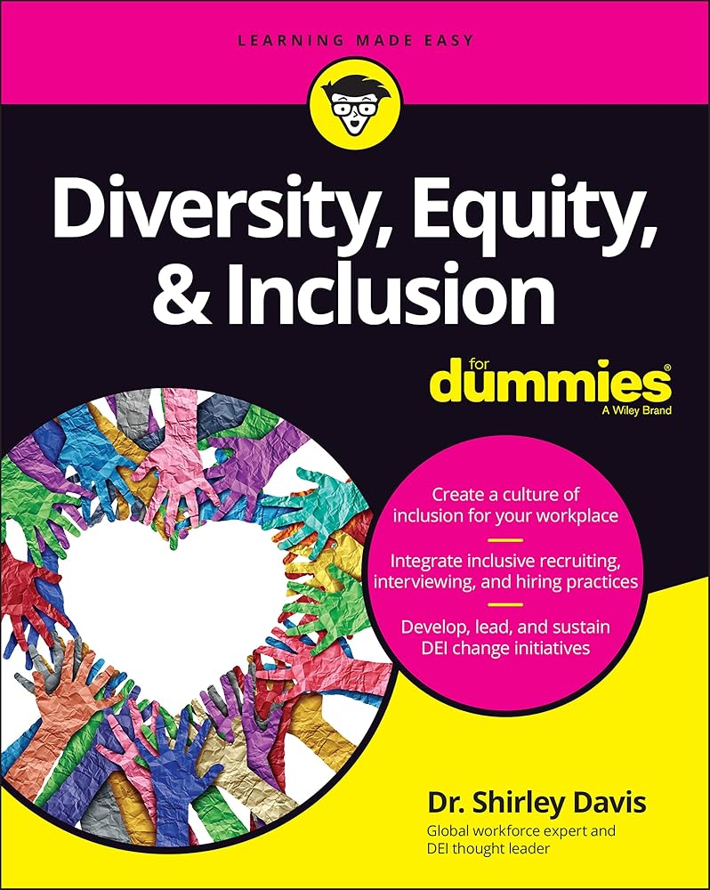 Diversity, Equity & Inclusion For Dummies cover image