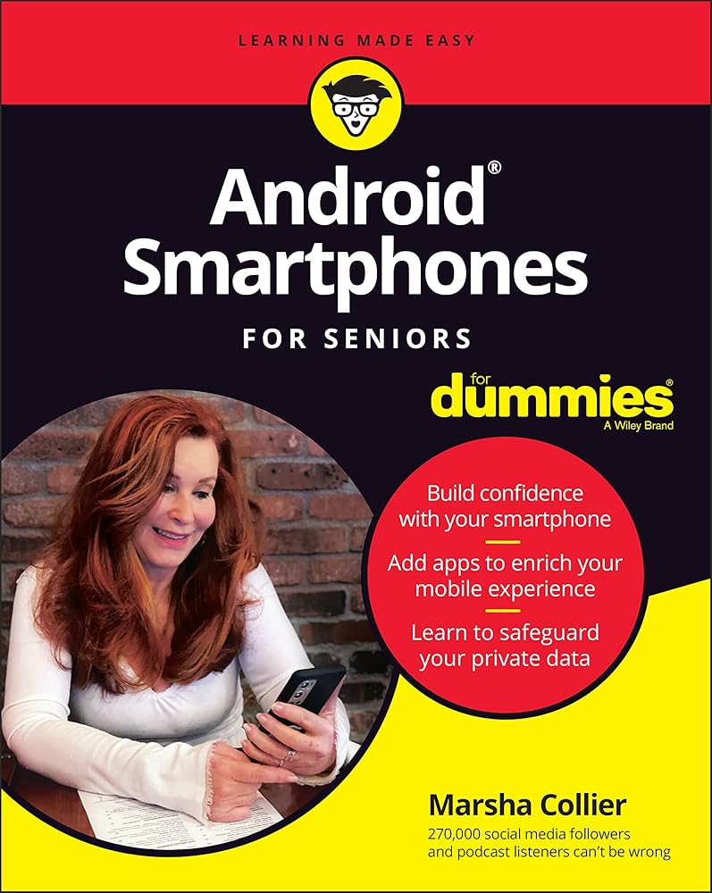 Android Smartphones For Seniors For Dummies (For Dummies (Computer/Tech)) cover image