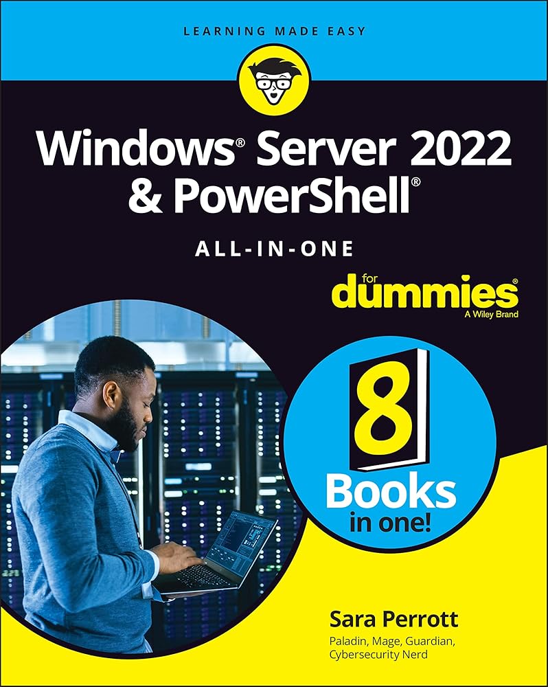 Windows Server 2022 & PowerShell All-in-One For Dummies (For Dummies (Computer/Tech)) cover image