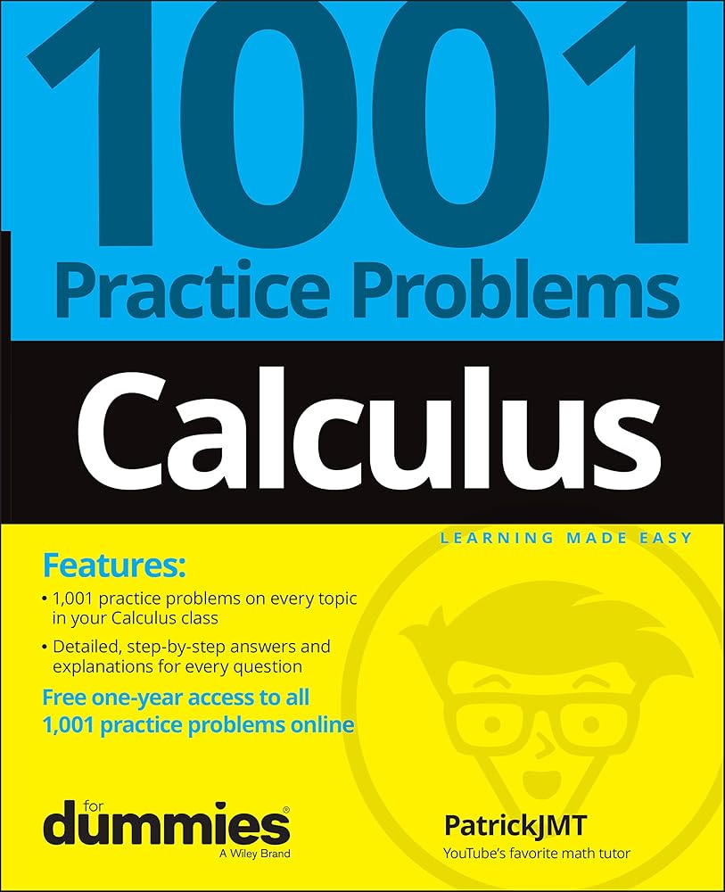 Calculus: 1001 Practice Problems For Dummies (+ Free Online Practice) cover image