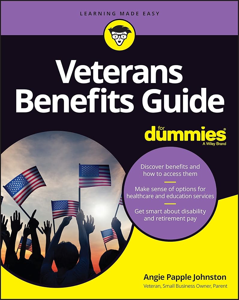Veterans Benefits Guide For Dummies cover image