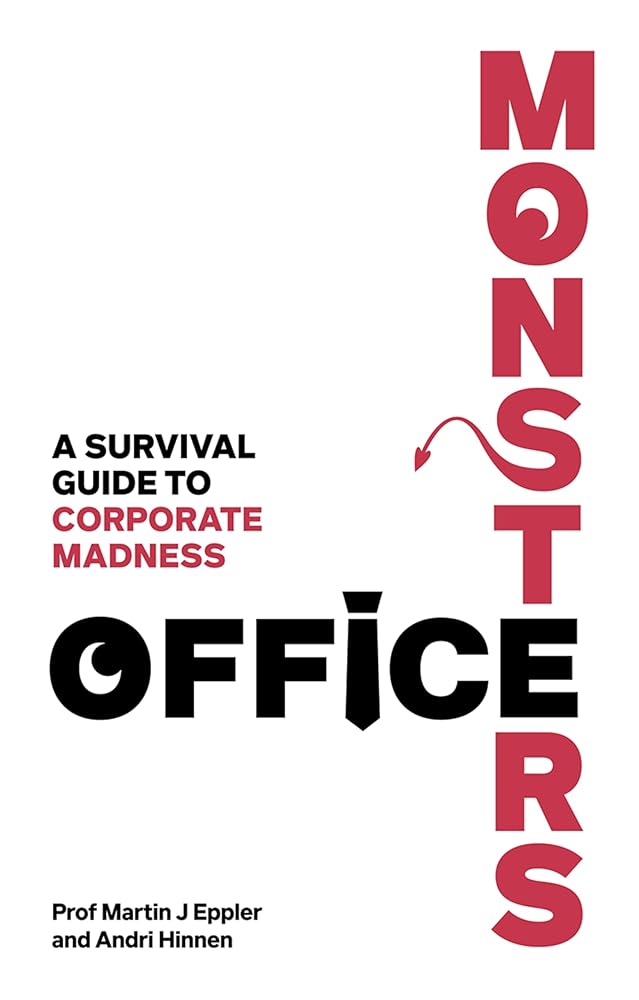 Office Monsters: A survival guide to corporate madness cover image