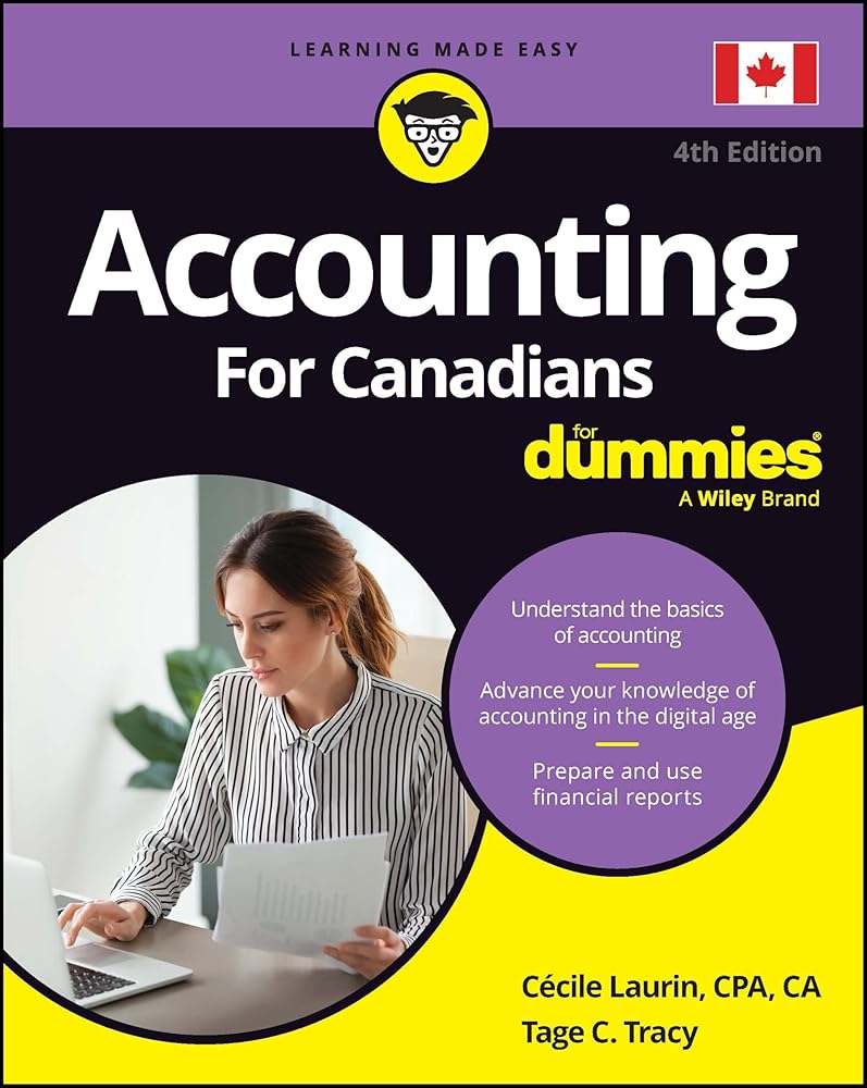 Accounting For Canadians For Dummies (For Dummies (Business & Personal Finance)) cover image