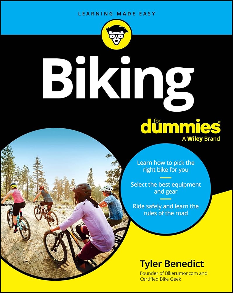 Biking For Dummies (For Dummies: Learning Made Easy) cover image