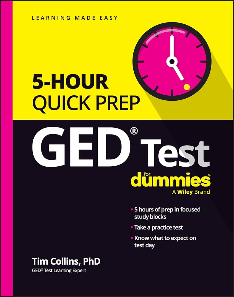 GED Test 5-Hour Quick Prep For Dummies (For Dummies (Career/education)) cover image