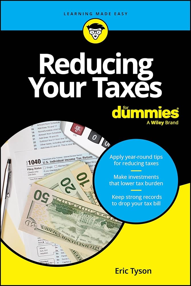 Reducing Your Taxes For Dummies cover image