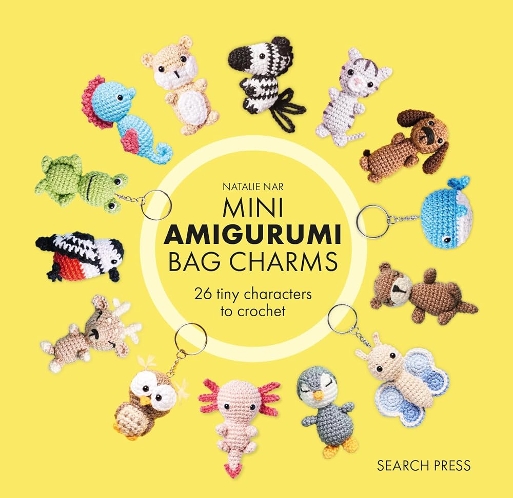 Mini Amigurumi Bag Charms: 23 adorable keyrings to crochet cover image
