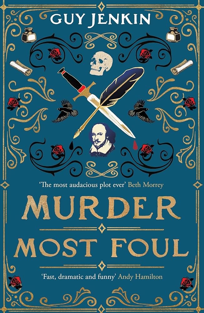 Murder Most Foul: A Witty and Fast-Paced Novel from One of Britain's Best-Loved Screenwriters cover image
