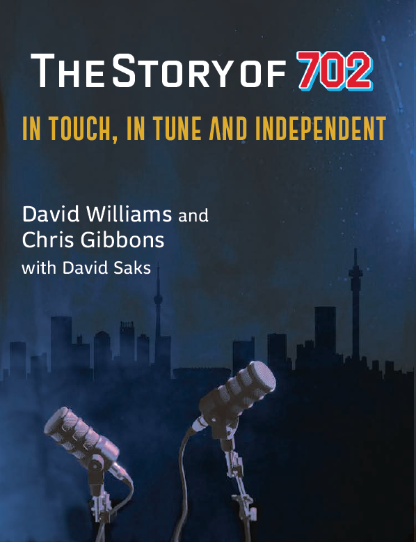 THE STORY OF 702: In Touch, In Tune and Independent – Mzansi Books THE STORY OF 702: In Touch, In Tune and Independent – Mzansi Books