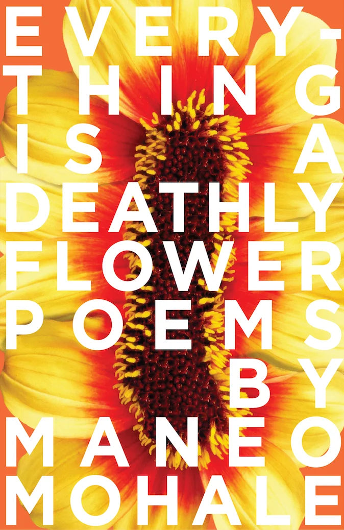 Everything Is a Deathly Flower