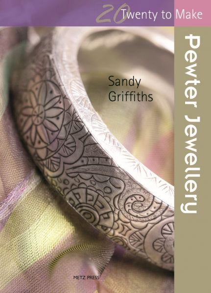 Twenty To Make Pewter Jewelry