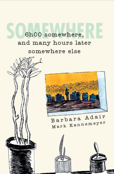 6h00 somewhere and many hours later somewhere else