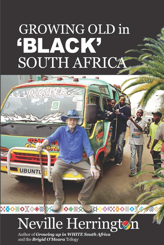 Growing Old in "Black" South Africa