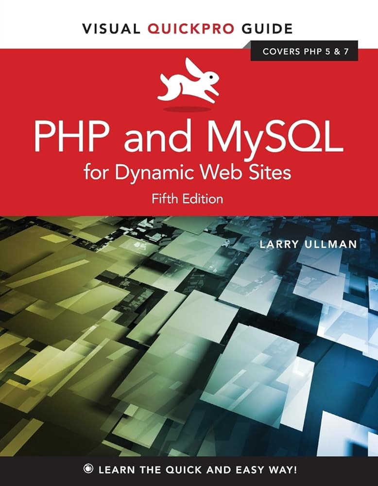PHP and MySQL for Dynamic Web Sites: Visual QuickPro Guide – Mzansi Books
