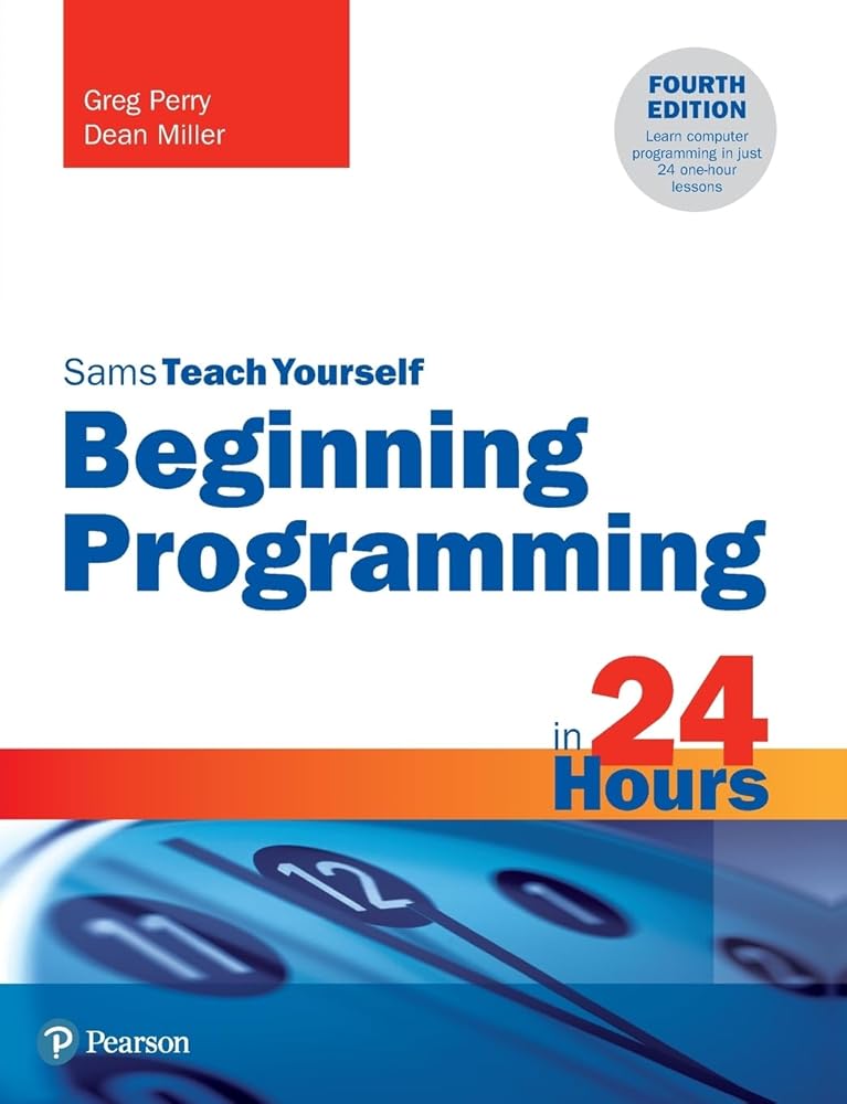 Study Book Programming Beginning Programming in 24 Hours, Sams Teach Yourself – Mzansi Books
