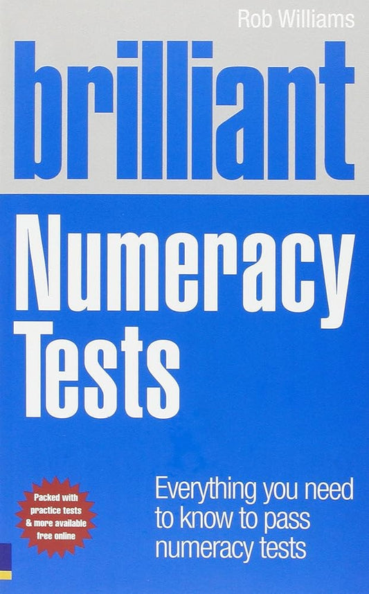 Brilliant Numeracy Tests: Everything you need to know to pass numeracy tests (Brilliant Business) cover image