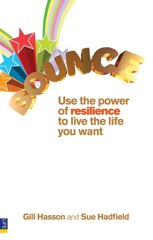Bounce: Use the power of resilience to live the life you want cover image