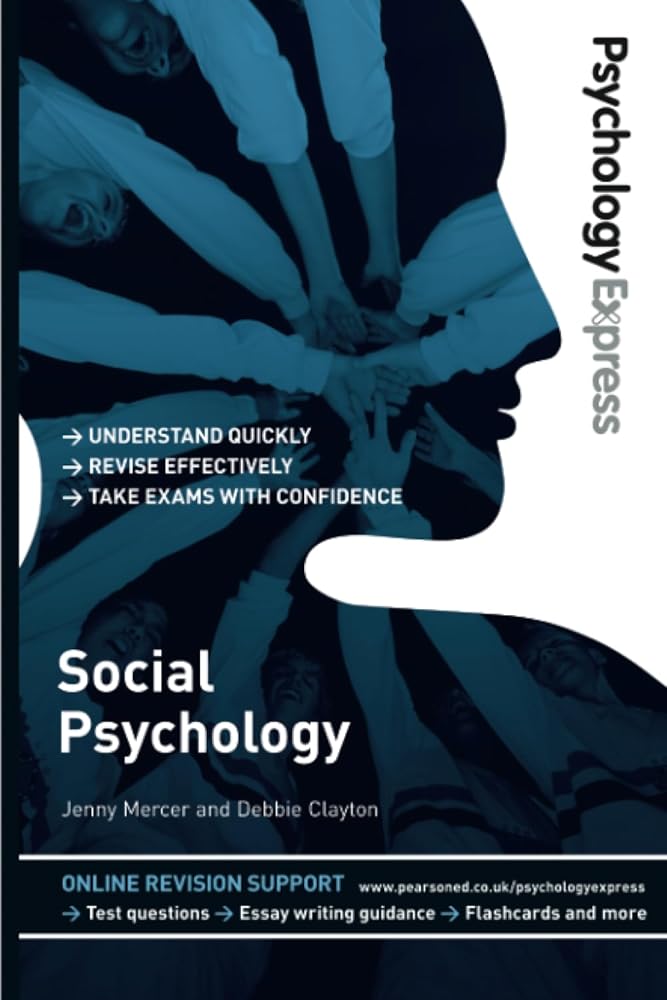 Psychology Express: Social Psychology: Social Psychology: (Undergraduate Revision Guide) cover image