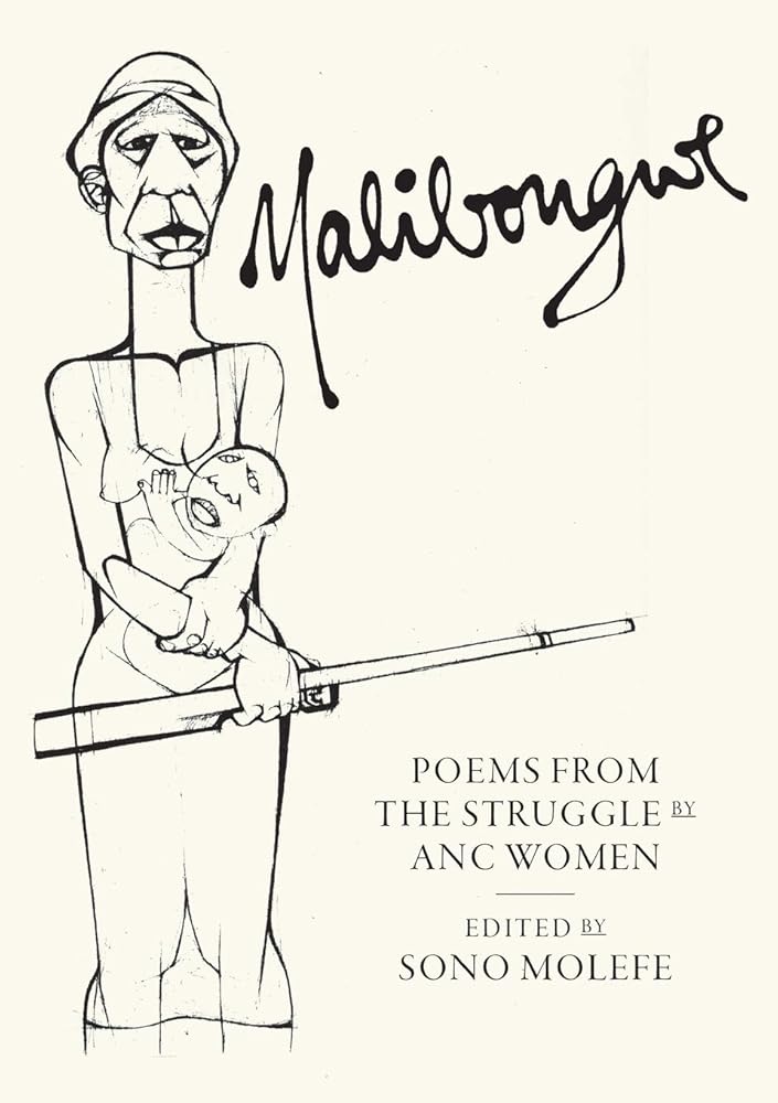 Malibongwe: Poems from the Struggle by ANC Women cover image