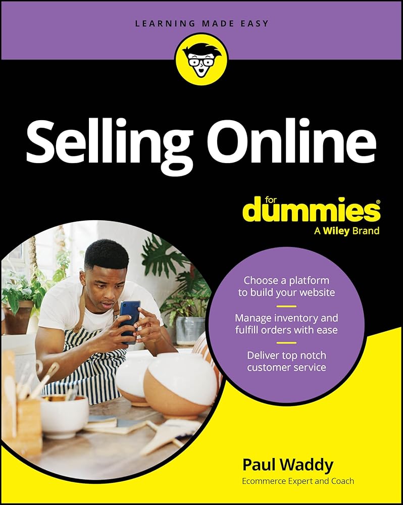 Selling Online For Dummies (For Dummies (Computer/Tech)) cover image
