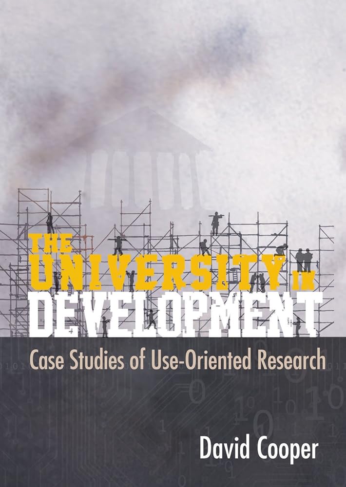 The University in Development: Case Studies of Use-Orientated Research ...