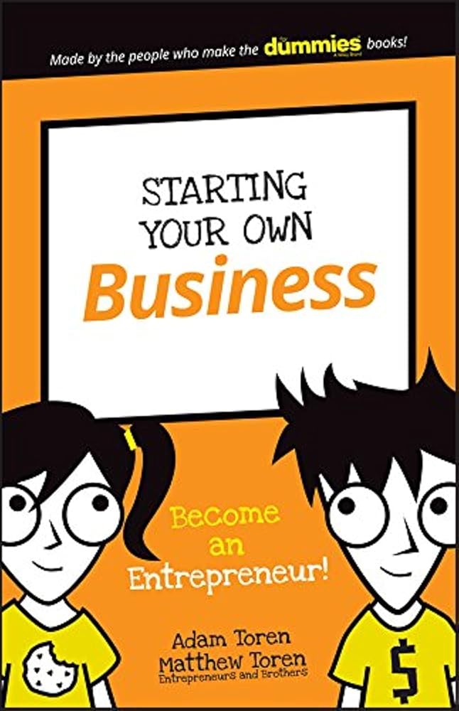 Starting Your Own Business: Become an Entrepreneur! cover image