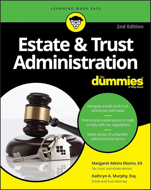 Estate & Trust Administration For Dummies cover image