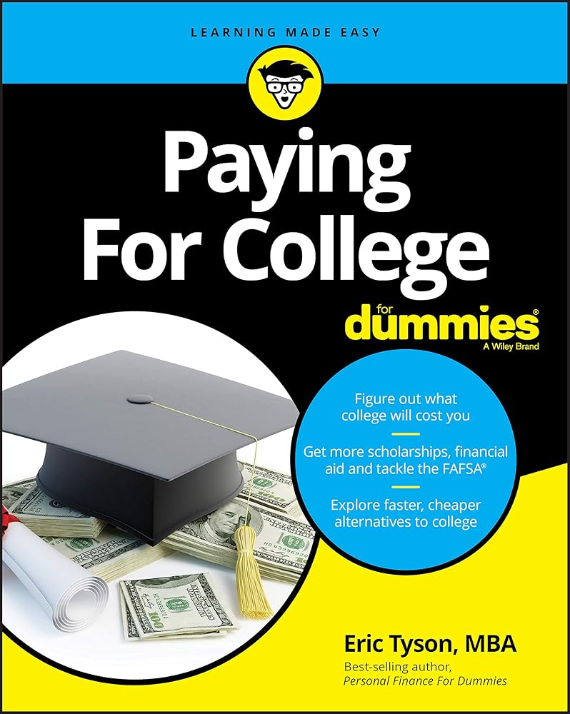 Paying For College For Dummies cover image