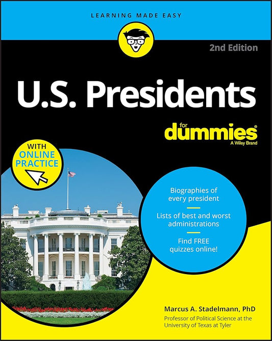 U.S. Presidents For Dummies with Online Practice, 2nd Edition cover image