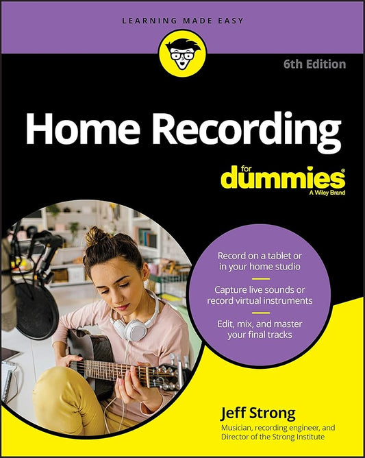 Home Recording For Dummies cover image