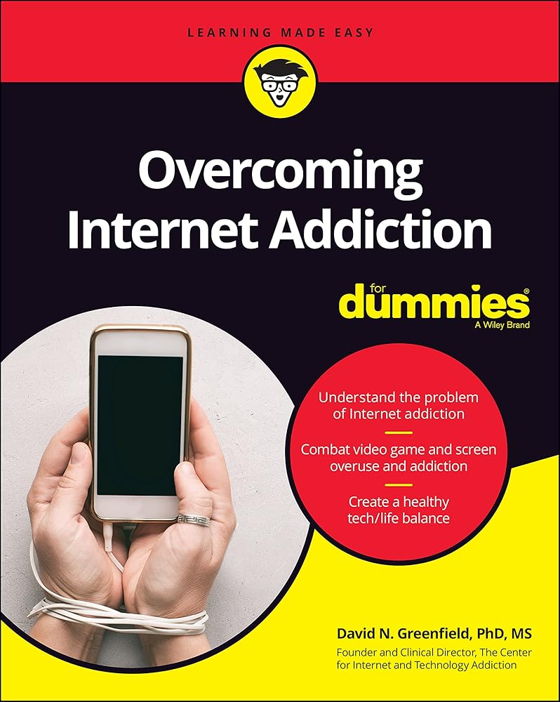 Overcoming Internet Addiction For Dummies cover image
