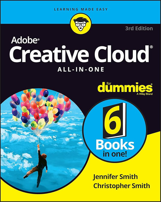 Adobe Creative Cloud All-in-One For Dummies (For Dummies (Computer/Tech)) cover image
