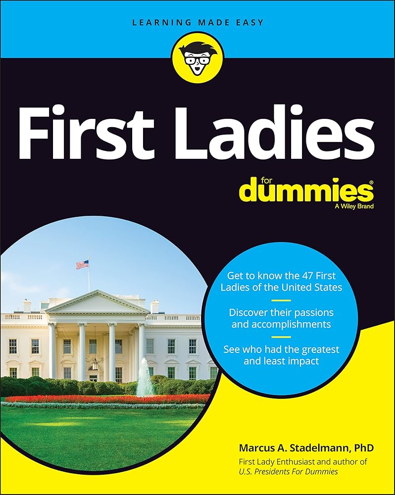 First Ladies For Dummies cover image