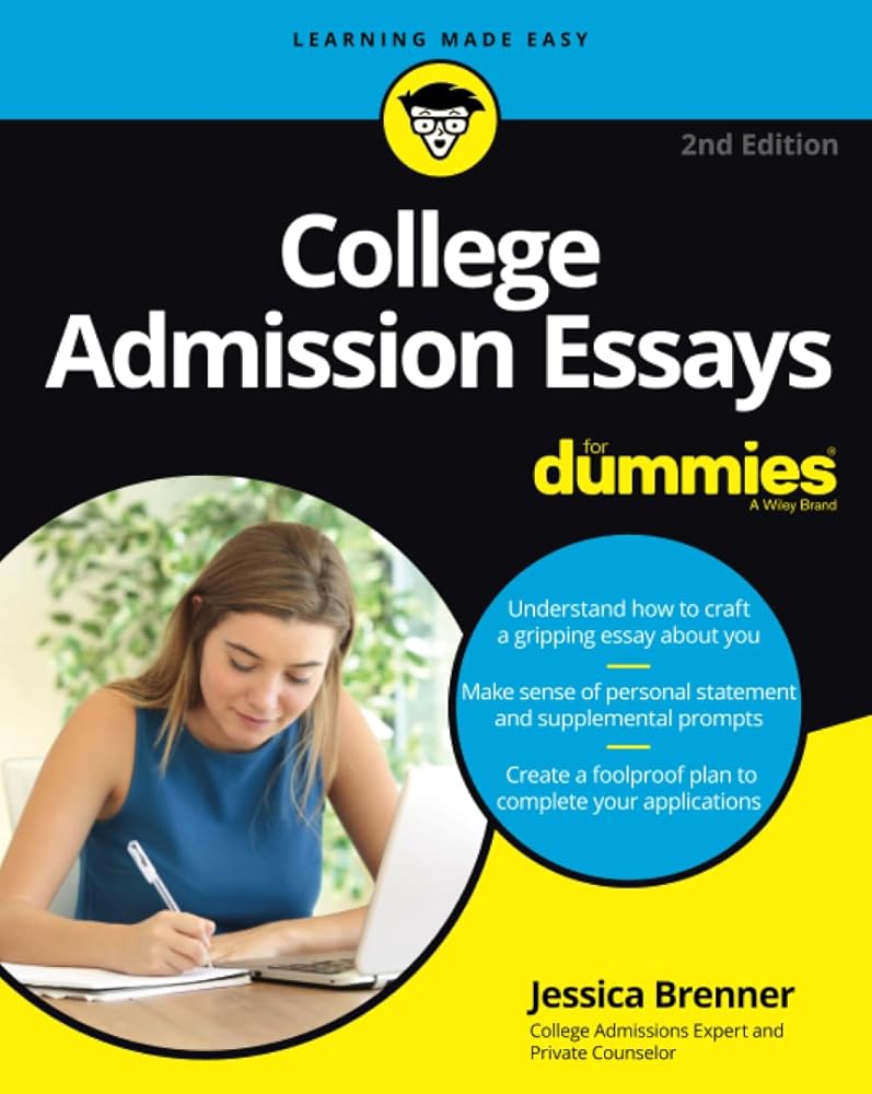 College Admission Essays For Dummies (For Dummies (Career/Education)) cover image