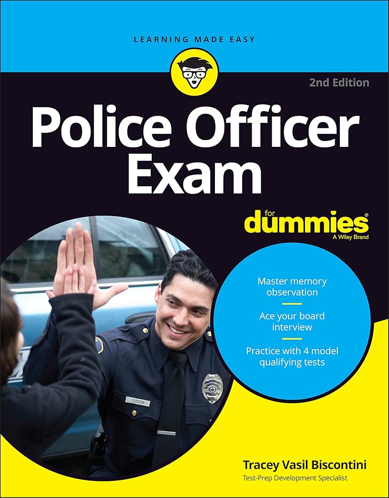 Police Officer Exam For Dummies (For Dummies (Career/Education)) cover image