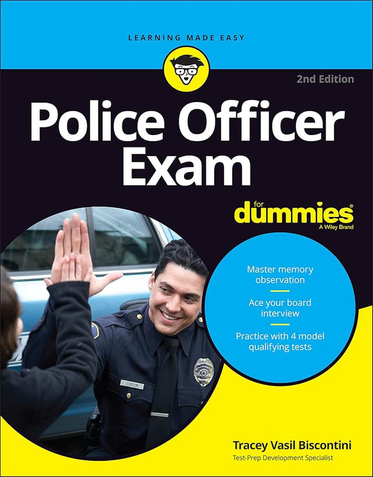 Police Officer Exam For Dummies (For Dummies (Career/Education)) cover image