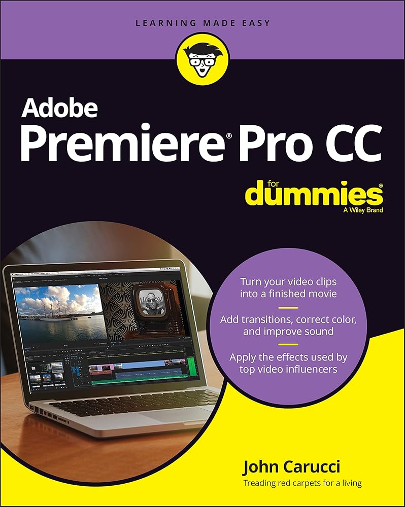 Adobe Premiere Pro CC For Dummies (For Dummies (Computer/Tech)) cover image