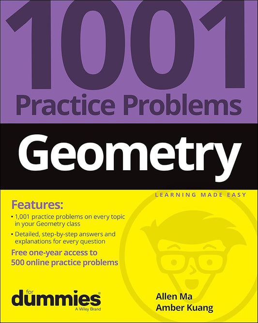 Geometry: 1001 Practice Problems For Dummies (+ Free Online Practice) cover image