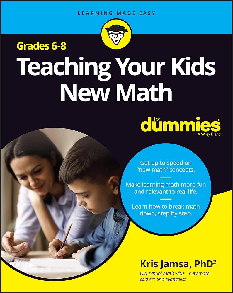 Teaching Your Kids New Math, 6-8 For Dummies (For Dummies (Career/Education)) cover image