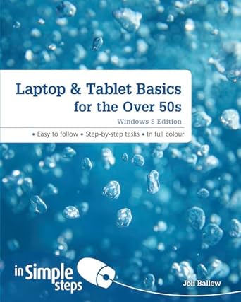 Laptop & Tablet Basics for the over 50s: Windows 8 Edition cover image