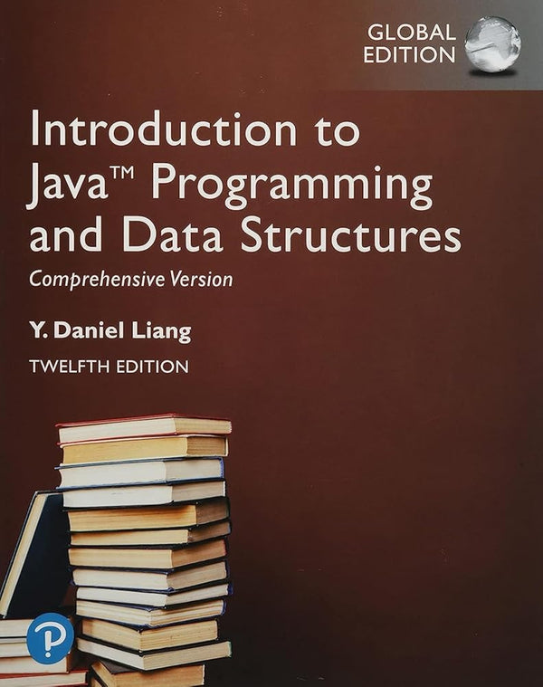 Introduction to Java Programming and Data Structures, Comprehensive Ve ...