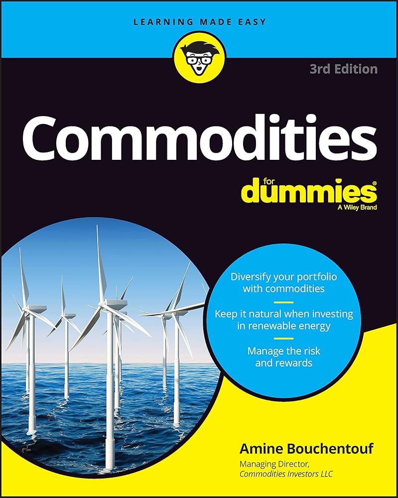 Commodities For Dummies (For Dummies (Business & Personal Finance)) cover image