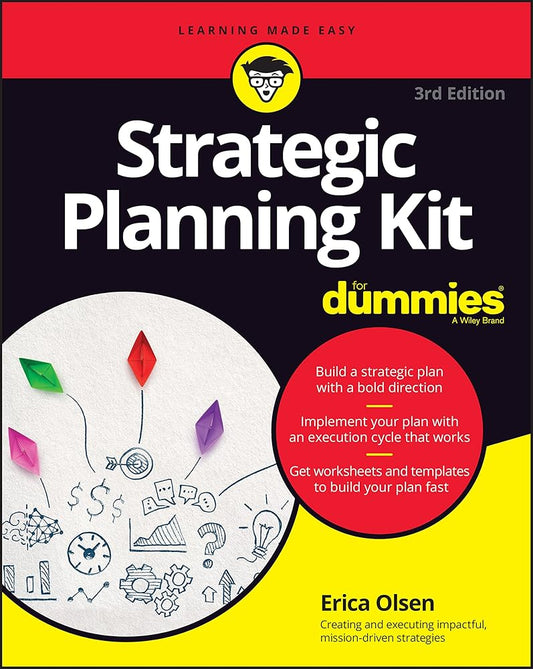 Strategic Planning Kit For Dummies (For Dummies (Business & Personal Finance)) cover image