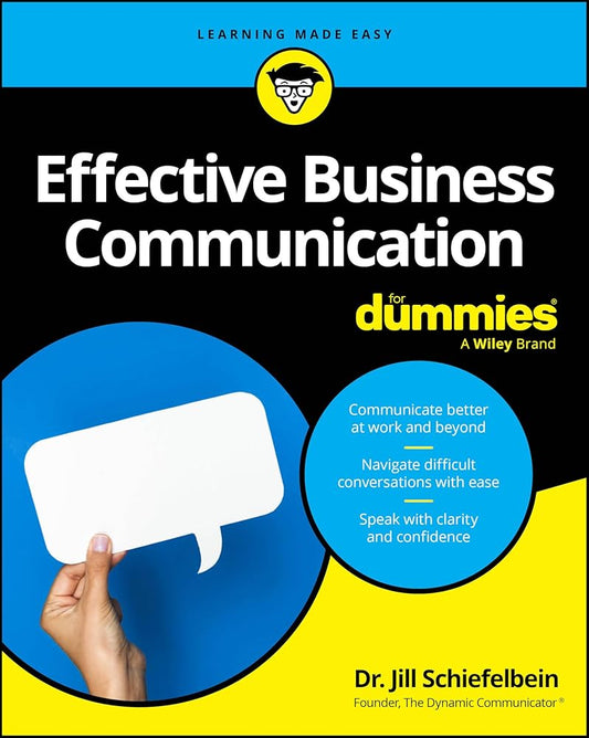 Effective Business Communication For Dummies (For Dummies (Business & Personal Finance)) cover image
