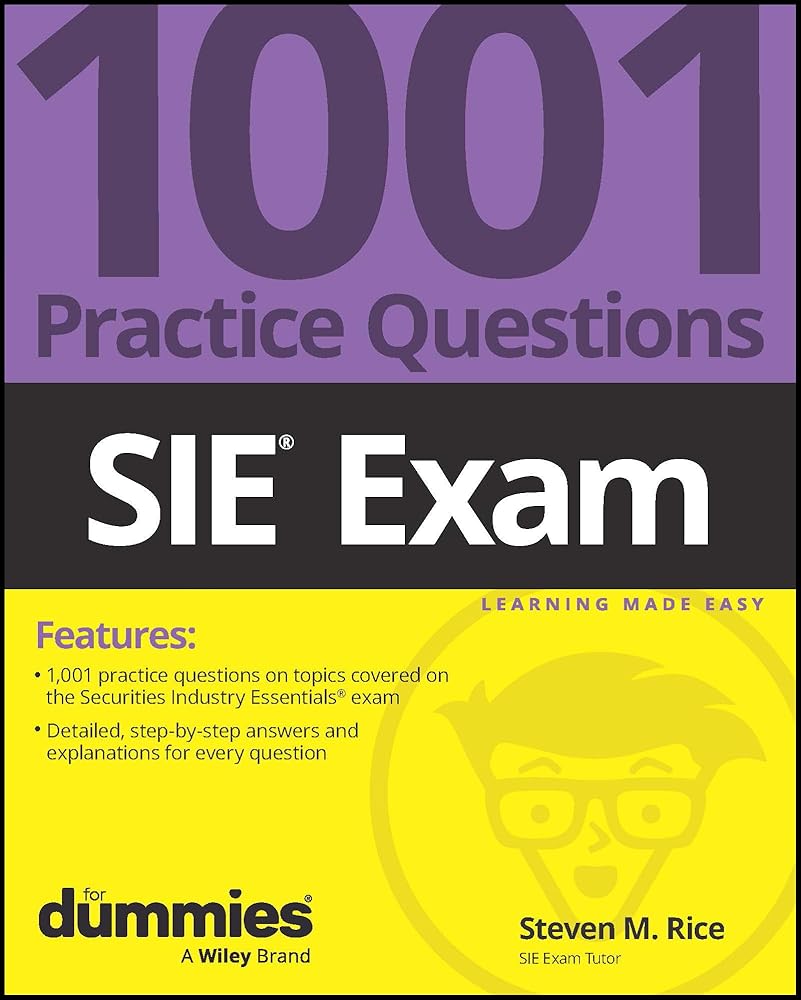 SIE Exam: 1001 Practice Questions For Dummies cover image