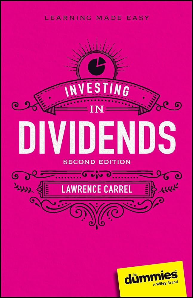 Investing In Dividends For Dummies (For Dummies (Business & Personal Finance)) cover image